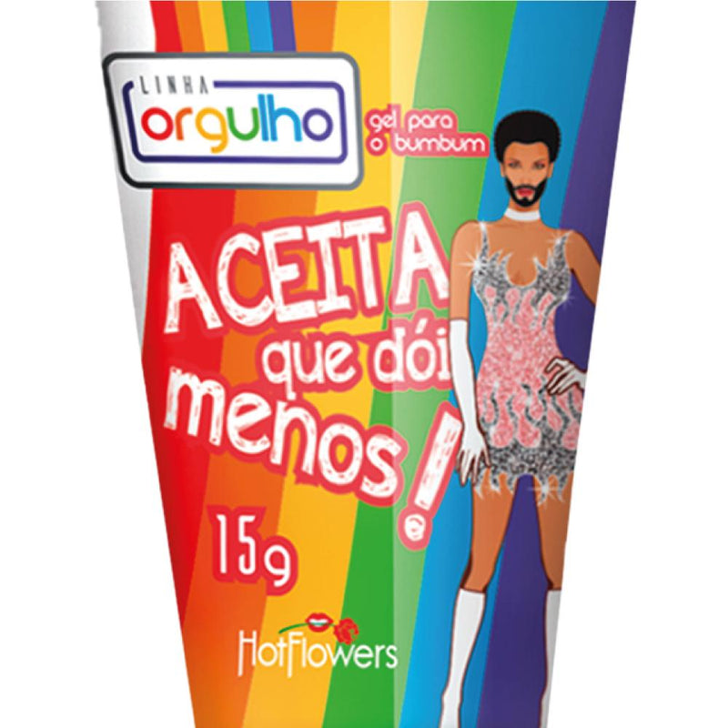 Gel Orgulho Aceita Que Dói Menos Hotflowers 15g